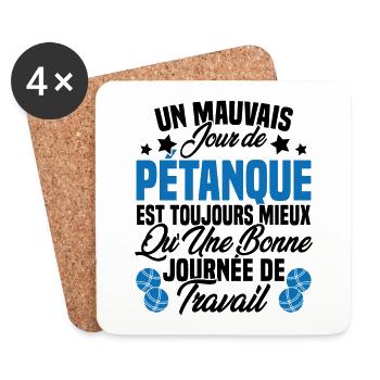 Un mauvais jour de Pétanque est toujours mieux - Dessous de verre (lot de 4) - blanc - Devant