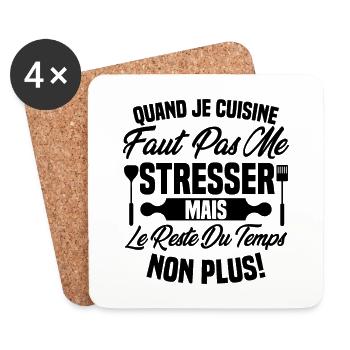 Quand je cuisine faut pas me stresser humour - Dessous de verre (lot de 4) - blanc - Devant