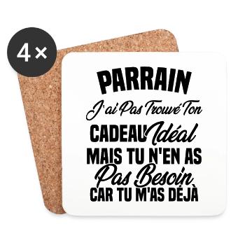 Parrain je n'ai trouvé ton cadeau idéal - Dessous de verre (lot de 4) - blanc - Devant