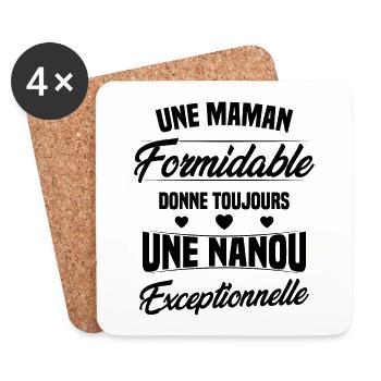 Une Maman Formidable donne Nanou Exceptionnelle - Dessous de verre (lot de 4) - blanc - Devant