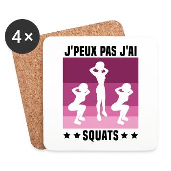 Je Peux Pas J'ai Squats Cadeau Gym - Dessous de verre (lot de 4) - blanc - Devant