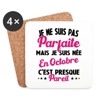 Anniversaire - Pas Parfaite Mais Née en Octobre - Dessous de verre (lot de 4) - blanc - Devant