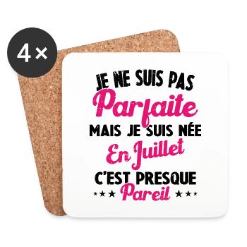 Anniversaire - Pas parfaite mais née en Juillet - Dessous de verre (lot de 4) - blanc - Devant