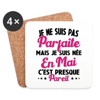 Anniversaire - Pas parfaite mais née en Mai - Dessous de verre (lot de 4) - blanc - Devant