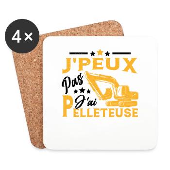 J'peux Pas J'ai Pelleteuse Cadeau Drôle Chantier - Dessous de verre (lot de 4) - blanc - Devant