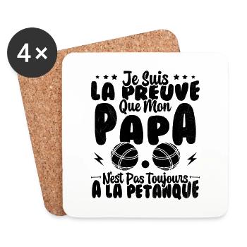 Preuve que mon Papa Pétanque Humour Papa Bouliste - Dessous de verre (lot de 4) - blanc - Devant