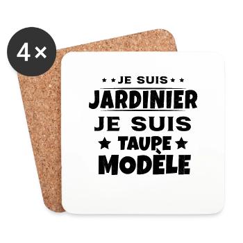 Je suis jardinier Je suis Taupe Modèle Humour - Dessous de verre (lot de 4) - blanc - Devant