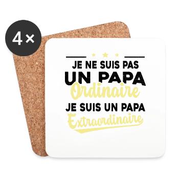 Pas Un Papa Ordinaire Je Suis Papa Extraordinaire - Dessous de verre (lot de 4) - blanc - Devant