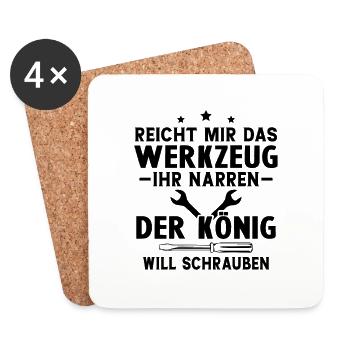 Reicht Mir Das Werkzeug Ihr Narren Der König Will. - Untersetzer (4er-Set) - Weiß - Vorne