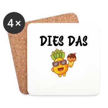 dies das Ananas Lustiger Spruch - Untersetzer (4er-Set) - Weiß - Vorne