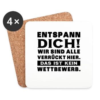 Entspann Dich Wird Sind Alle Verrückt Hier - Büro - Untersetzer (4er-Set) - Weiß - Vorne