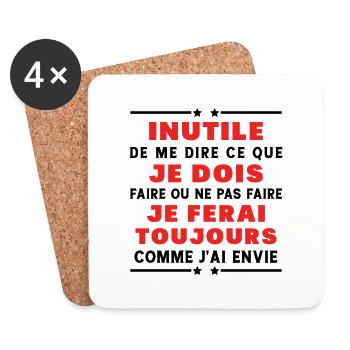 Inutile de me dire ce que je dois faire - Dessous de verre (lot de 4) - blanc - Devant