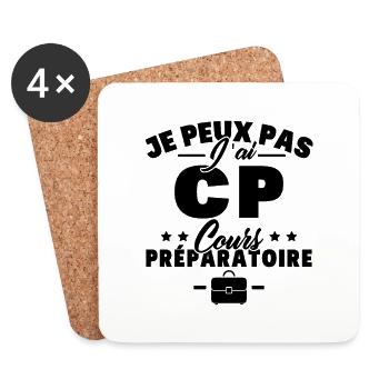 je peux pas j'ai CP rentréee des classes école - Dessous de verre (lot de 4) - blanc - Devant