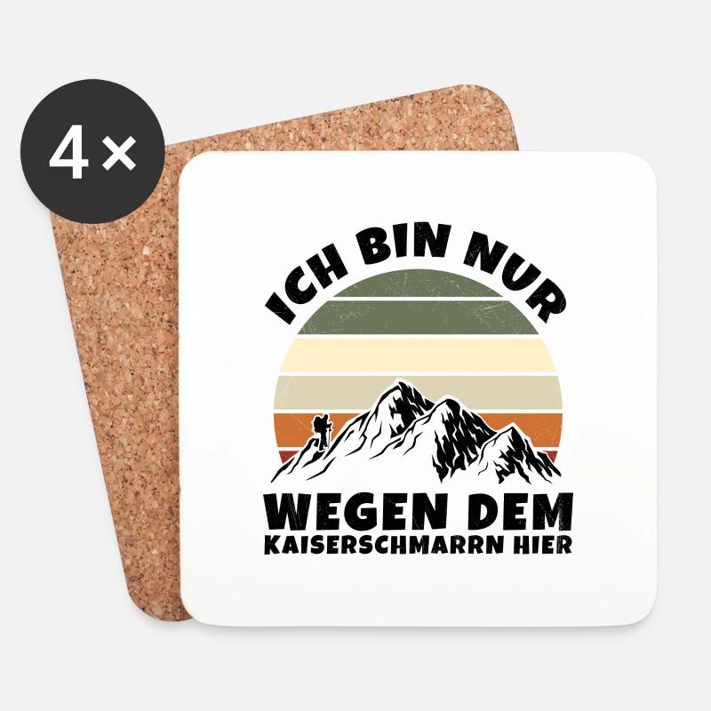 Ich Bin Nur Wegen Dem Kaiserschmarrn Hier - Untersetzer (4er-Set) - Weiß