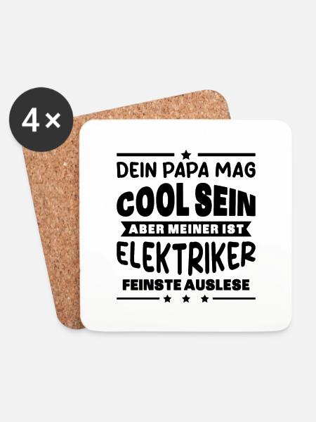 Elektriker Dein Papa Mag Cool Sein Elektrik Beruf - Untersetzer (4er-Set) - Weiß