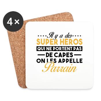 Il y a des super-héros qui ne portent pas de capes - Dessous de verre (lot de 4) - blanc - Devant