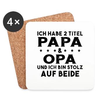 Opa Ich Habe Zwei Titel Und Bin Stolz - Untersetzer (4er-Set) - Weiß - Vorne