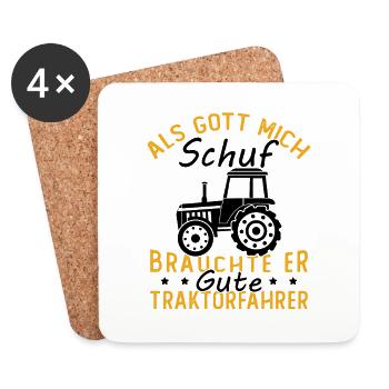 Als gott mich schuf brauchte er gute traktorfahrer - Untersetzer (4er-Set) - Weiß - Vorne