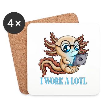 Funny saying Work Gift I Work a Lotl - Coasters (set of 4) - white - Front