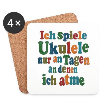 Ich spiele Ukulele nur an Tagen, an denen ich atme - Untersetzer (4er-Set) - Weiß - Vorne