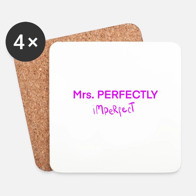 Mrs. PERFECTLY imPerfect - Untersetzer (4er-Set) - Weiß