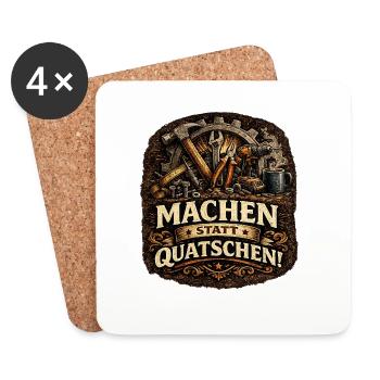 Machen statt Quatschen DIY Motiv - Untersetzer (4er-Set) - Weiß - Vorne
