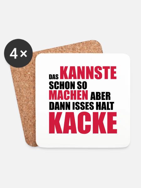 Das kannste schon so machen aber dann ist es halt - Untersetzer (4er-Set) - Weiß