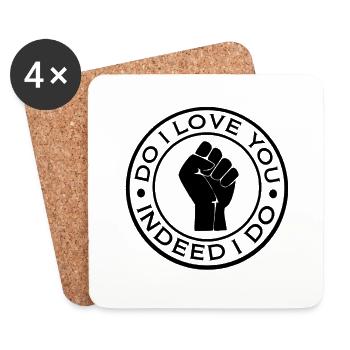Do I Love You Indeed I do - Coasters (set of 4) - white - Front