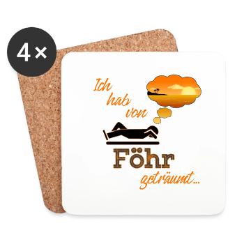 Ich habe von Föhr Foehr geträumt - Untersetzer (4er-Set) - Weiß - Vorne