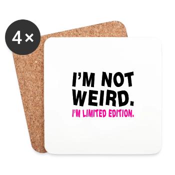 I´M NOT WEIRD - Untersetzer (4er-Set) - Weiß - Vorne