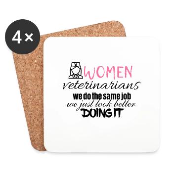 Women veterinarians look better doing it - Dessous de verre (lot de 4) - blanc - Devant