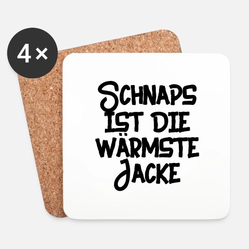schnaps ist die wärmste jacke - Untersetzer (4er-Set) - Weiß
