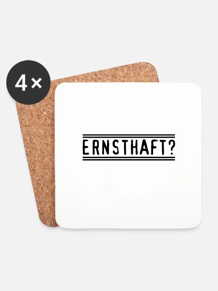 Ernsthaft? - Untersetzer (4er-Set) - Weiß