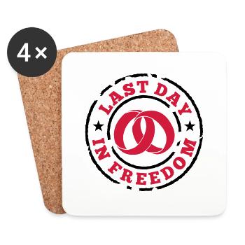 Last day in freedom - Coasters (set of 4) - white - Front