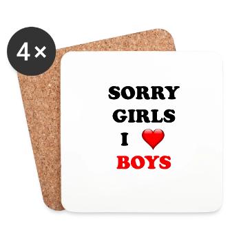 SORRY GIRLS I LOVE BOYS <3 - Coasters (set of 4) - white - Front