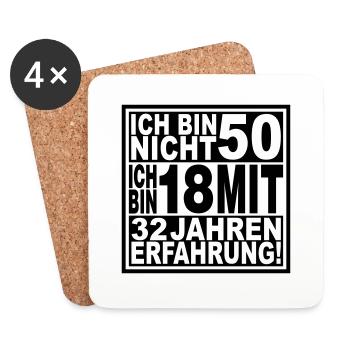 Ich bin nicht 50 ... - Untersetzer (4er-Set) - Weiß - Vorne