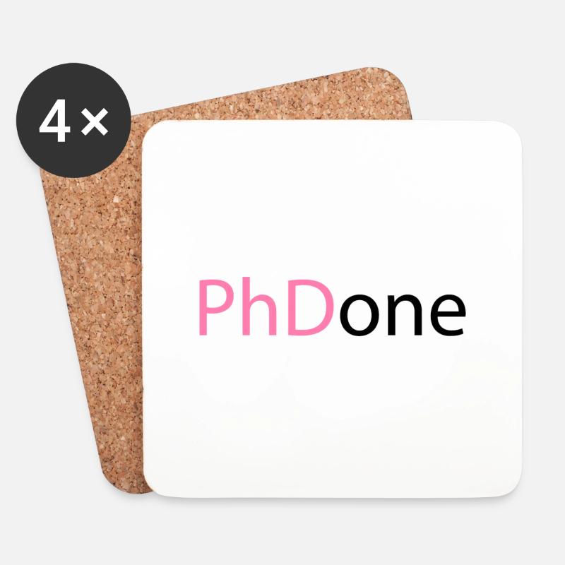 PhD Done Phd Abschluss Geschenk - Untersetzer (4er-Set) - Weiß