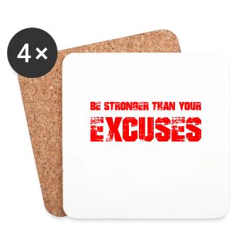 be stronger than your excuses - Untersetzer (4er-Set) - Weiß - Vorne