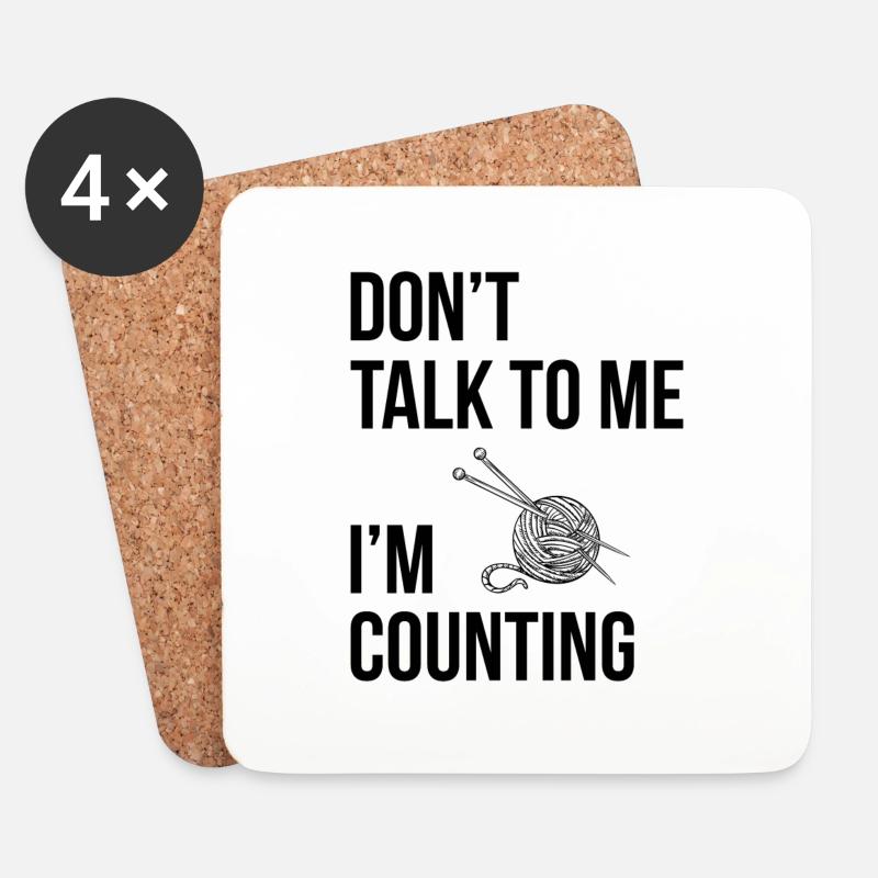 Don`t talk to me i`m counting Stricken Häkeln - Untersetzer (4er-Set) - Weiß