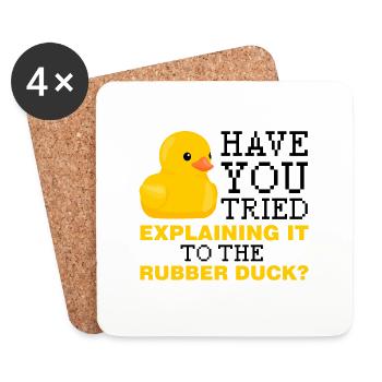 Have you tried explaining it to the rubber duck - Untersetzer (4er-Set) - Weiß - Vorne