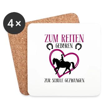Zum Reiten geboren zur Schule gezwungen Pferde - Untersetzer (4er-Set) - Weiß - Vorne