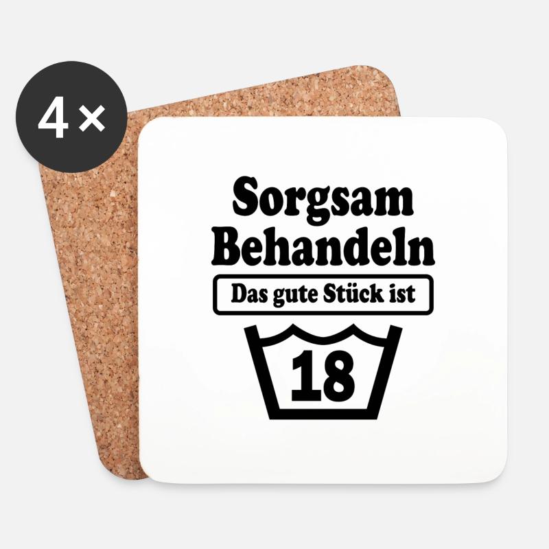 Sorgsam behandeln das gute stück ist 18 Party - Untersetzer (4er-Set) - Weiß
