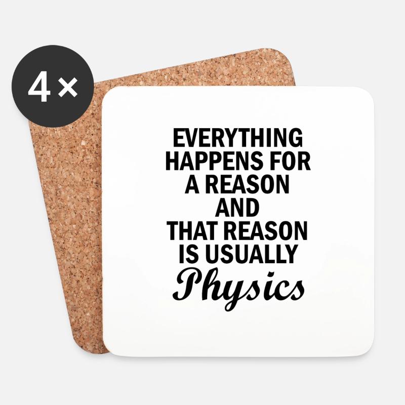 Physik Grund Spruch Physiker Geschenk - Untersetzer (4er-Set) - Weiß