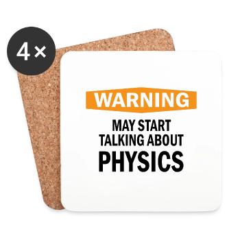 Warning Physics Physicist Science Gift - Coasters (set of 4) - white - Front