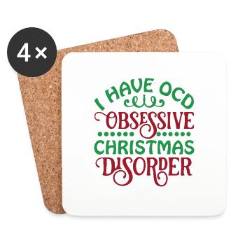 I Have OCD Obsessive Christmas Disorder - Coasters (set of 4) - white - Front