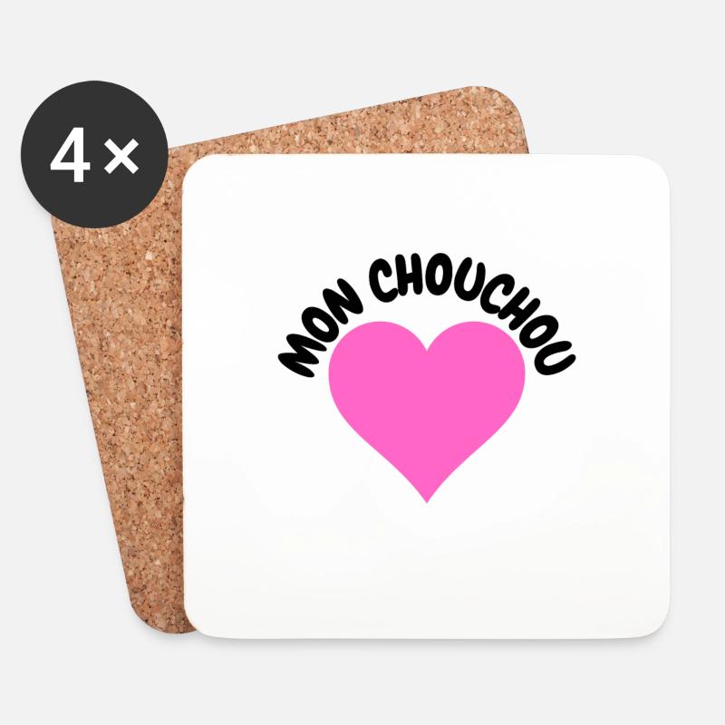 mon chouchou - Dessous de verre (lot de 4) - blanc