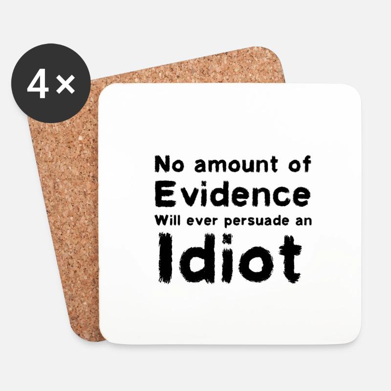 Convincing an idiot - Coasters (set of 4) - white