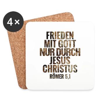 Frieden mit Gott nur durch Jesus Christus - Untersetzer (4er-Set) - Weiß - Vorne