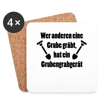 Wer anderen eine Grube gräbt - Grubengrabgerät - Untersetzer (4er-Set) - Weiß - Vorne