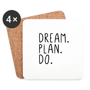 Dream. Plan. Do. - Coasters (set of 4) - white - Front